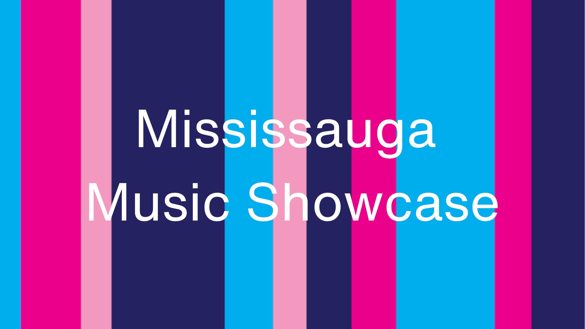 Mississauga Music Showcase